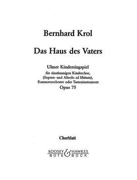 Krol, B: Das Haus des Vaters op. 75