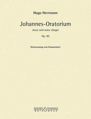 Herrmann, H: Johannes-Oratorium op. 80