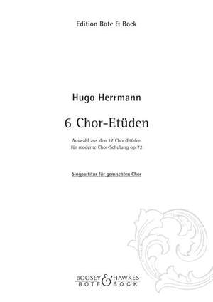 Herrmann, H: Six Choir Etudes op. 72