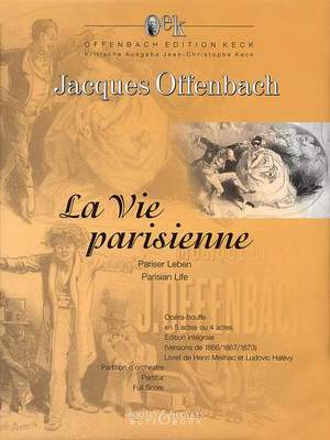 Offenbach, J: La Vie parisienne - Pariser Leben - Parisian Life I/4