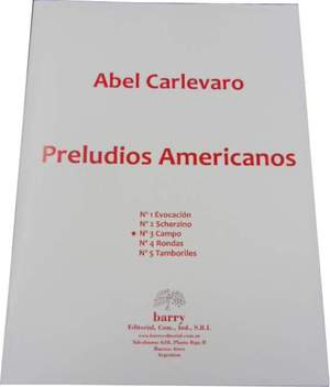 Carlevaro, A: Preludio Americano No. 3 3