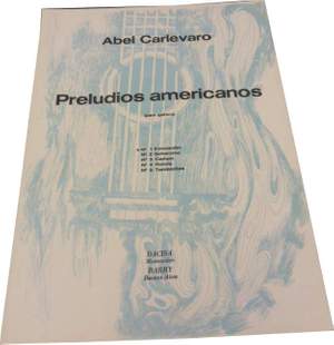 Carlevaro, A: Preludio Americano No. 1 1