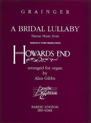 Grainger: A Bridal Lullaby