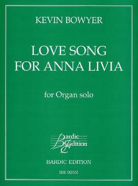 Bowyer, K: Love Song Anna Livia