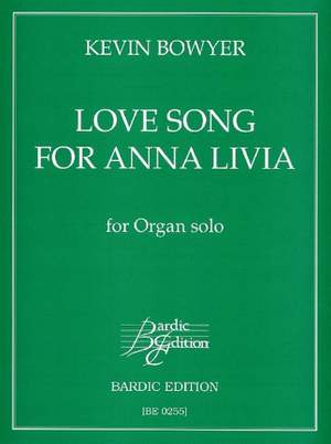 Bowyer, K: Love Song Anna Livia