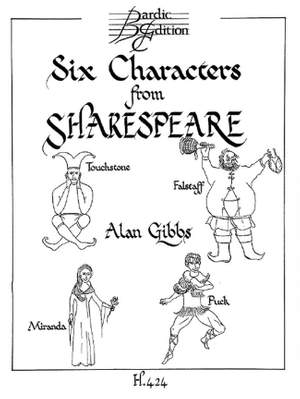 Gibbs, A: Six Characters from Shakespeare