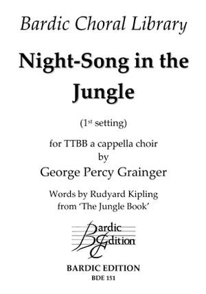 Grainger: Night Song in the Jungle (1st setting)