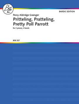 Grainger: Pritteling, Pratteling, Pretty Poll Parrot