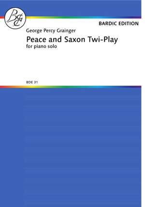 Grainger: Peace & Saxon Twi Dance