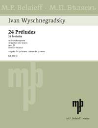 Wyschnegradsky, I: 24 Preludes op. 22 Vol. 1