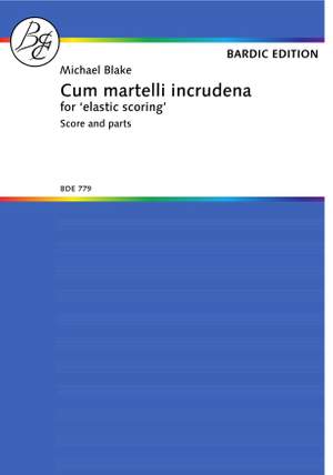 Blake, M: Cum Martelli Incrudena