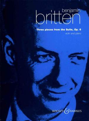 Britten: Three Pieces from the Suite op. 6