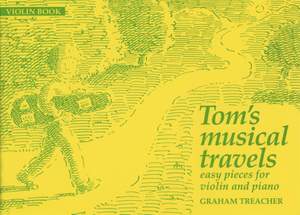 Treacher, G: Tom's Musical Travels