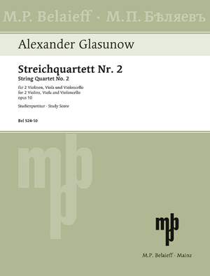 Glazunov, A: String Quartet No 2 F major op. 10