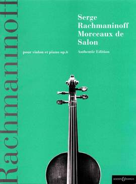 Rachmaninoff, S: Morceaux de Salon op. 6