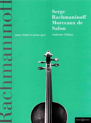 Rachmaninoff, S: Morceaux de Salon op. 6