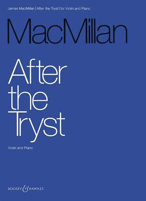 MacMillan, J: After the Tryst