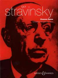 Stravinsky, I: Chanson Russe