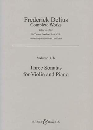 Delius, F: Drei Sonaten Vol. 31b