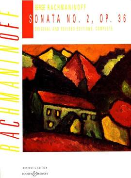 Rachmaninoff, S: Sonata No. 2 in B flat minor op. 36