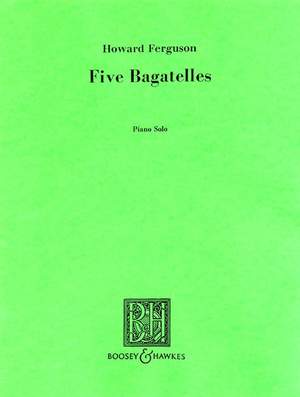 Ferguson, H: Five Bagatelles