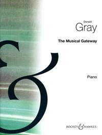Gray, D: The Musical Gateway