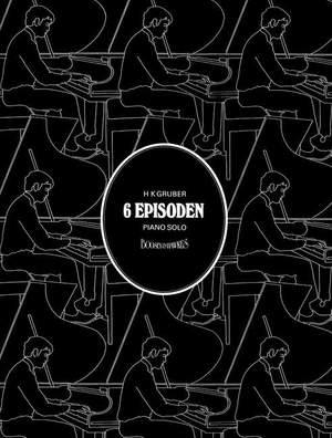 Gruber, H ( K: Sechs Episoden op. 20