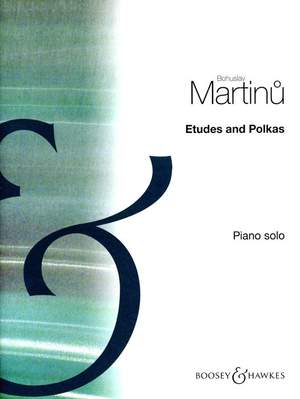 Martinů, B: Etudes and Polkas