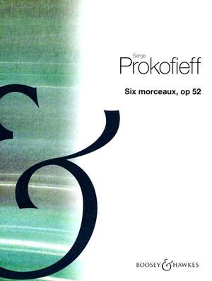Prokofiev, S: Six morceaux op. 52