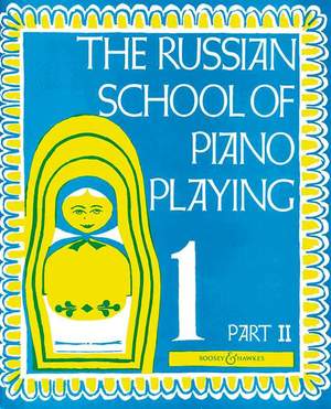 The Russian School of Piano Playing Vol. 1b