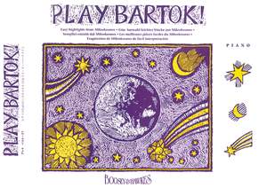 Bartók, B: Play Bartók
