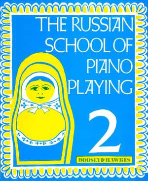 The Russian School of Piano Playing Vol. 2