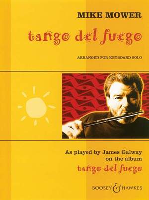 Mower, M: Tango del Fuego