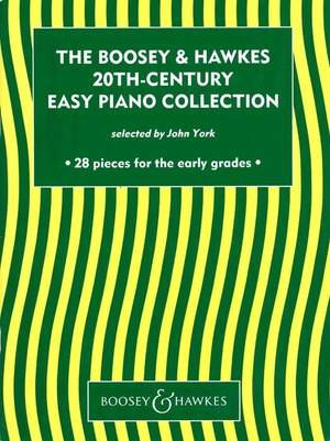 The Boosey & Hawkes 20th Century Easy Piano Collection