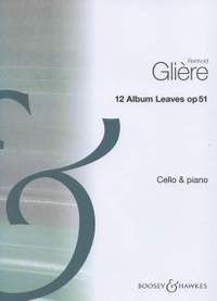 Glière, R: 12 Album Leaves op. 51