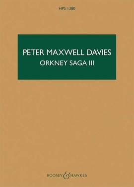 Maxwell Davies, Peter: Orkney Saga III