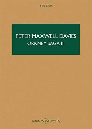 Maxwell Davies, Peter: Orkney Saga III