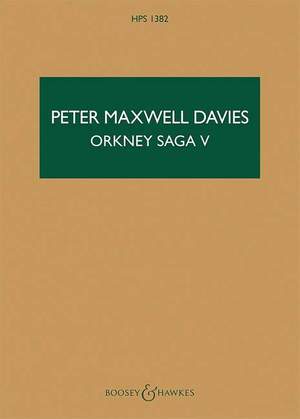 Maxwell Davies, Peter: Orkney Saga V