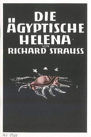 Strauss, R: Die ägyptische Helena (The Egyptian Helen) op. 75