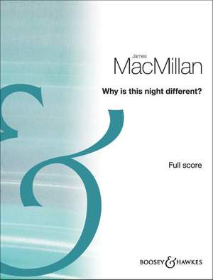 MacMillan, J: Why is this night different?