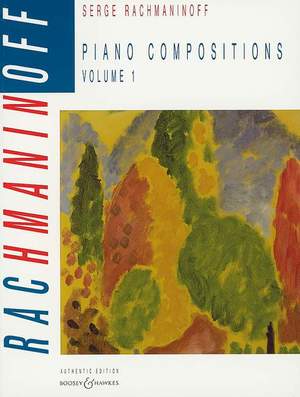Rachmaninoff, S: Piano Compositions Vol. 1