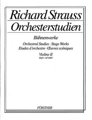 Strauss, R: Orchesterstudien aus seinen Bühnenwerken: Violine II Vol. 1