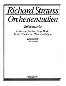 Strauss, R: Orchesterstudien aus seinen Bühnenwerken: Kontrabass Vol. 1