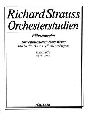 Strauss, R: Orchestral Studies Stage Works: Clarinet Vol. 6