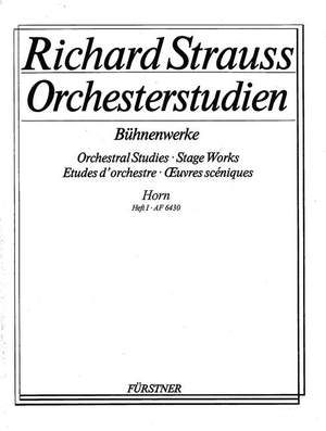 Strauss, R: Orchestral Studies Stage Works: Horn Vol. 1