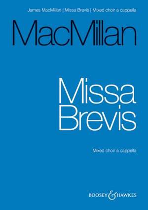 MacMillan, J: Missa brevis