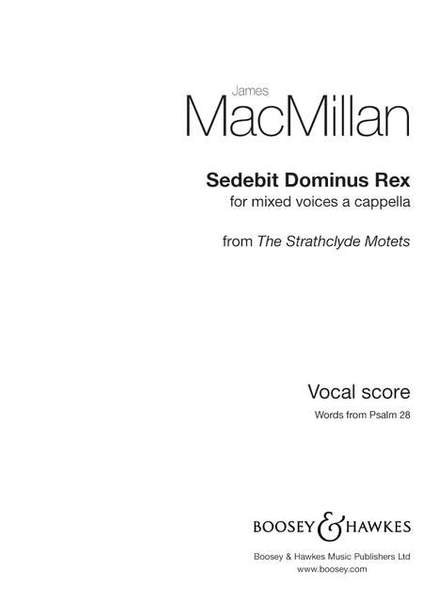 MacMillan, J: Sedebit dominus rex