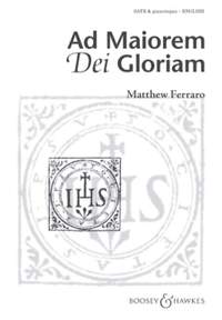 Ferraro, M: Ad Maiorem Dei Gloriam