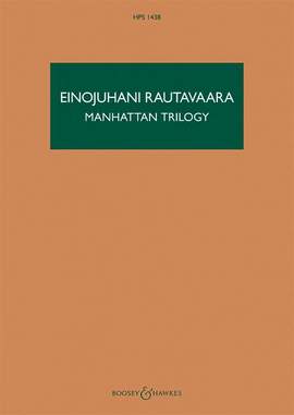 Rautavaara, E: Manhattan Trilogy HPS 1438