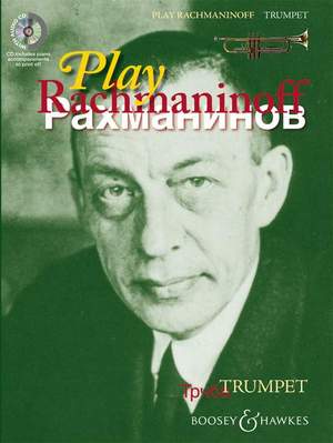 Rachmaninoff, S: Play Rachmaninoff